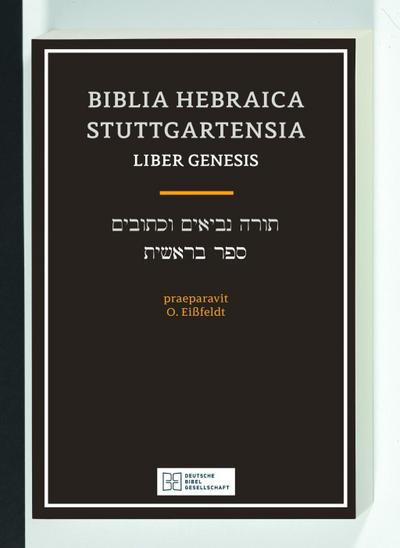 Biblia Hebraica Stuttgartensia / Liber Genesis