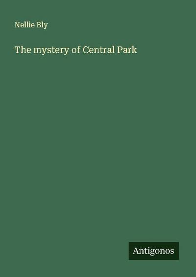 The mystery of Central Park