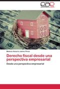Derecho fiscal desde una perspectiva empresarial