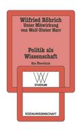 Politik als Wissenschaft