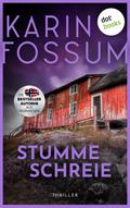 Stumme Schreie von Karin Fossum | Ebook