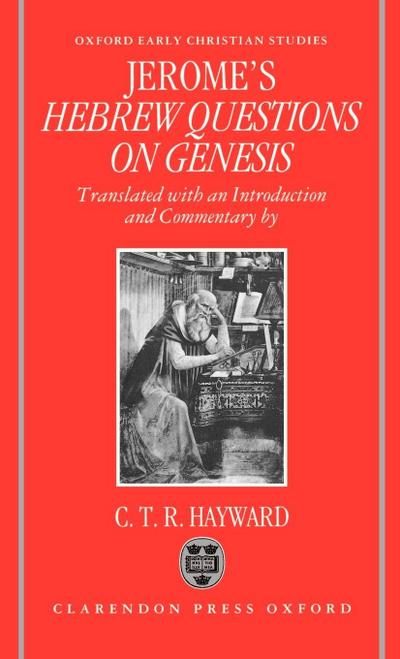 Saint Jerome’s Hebrew Questions on Genesis
