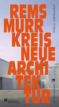 Rems-Murr-Kreis Neue Architektur