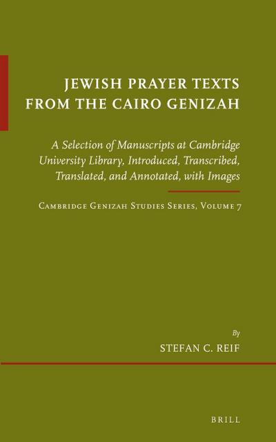 Jewish Prayer Texts from the Cairo Genizah