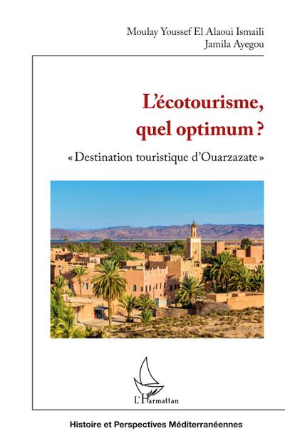 L’écotourisme, quel optimum ?