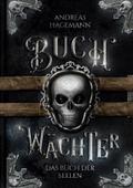Buchwächter: Das Buch der Seelen