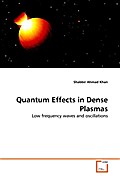 Quantum Effects in Dense Plasmas