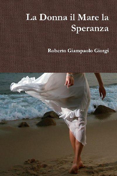 La Donna il Mare la Speranza