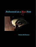 Redeemed On a Blue Note