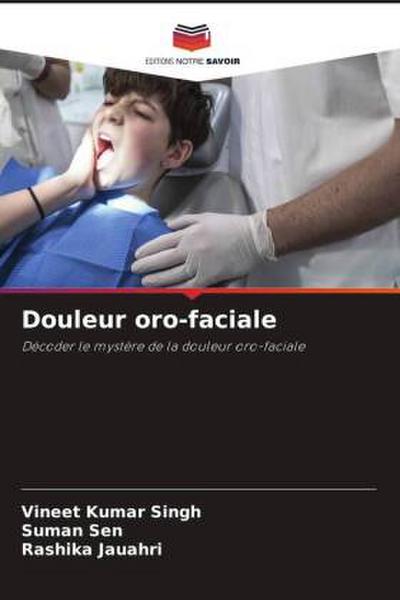 Douleur oro-faciale