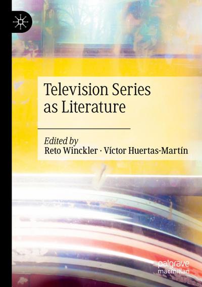 Television Series as Literature