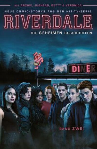 Riverdale - Die geheimen Geschichten. Bd.2