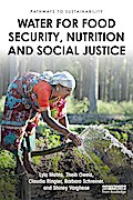 Water for Food Security, Nutrition and Social Justice