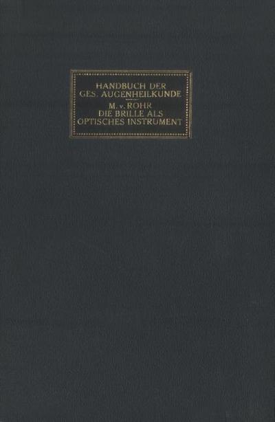 Die Brille als Optisches Instrument