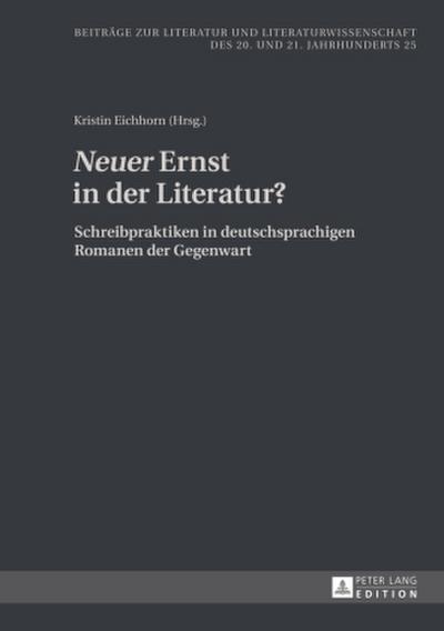 Neuer Ernst in der Literatur?