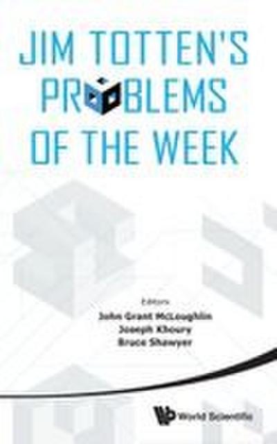 JIM TOTTEN’S PROBLEMS OF THE WEEK
