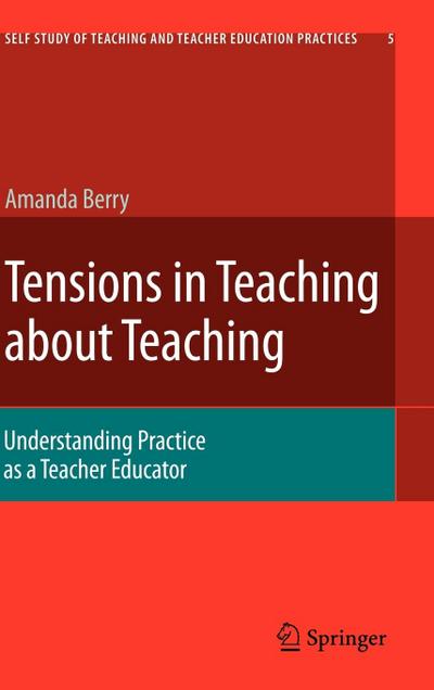Tensions in Teaching about Teaching