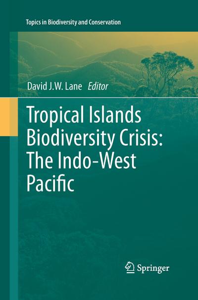 Tropical Islands Biodiversity Crisis:
