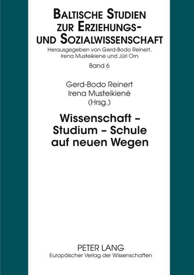 Wissenschaft - Studium - Schule auf neuen Wegen