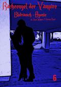 Racheengel der Vampire - 6