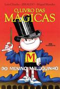 O livro das mágicas do Menino Maluquinho