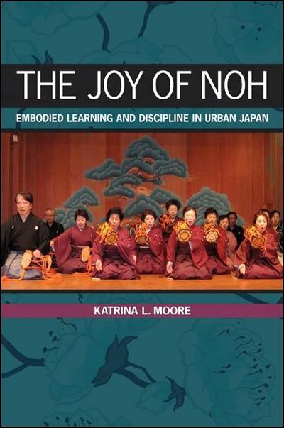 The Joy of Noh