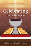 Celebrating the Lord’s Supper
