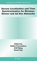 Secure Localization and Time Synchronization for Wireless Sensor and Ad Hoc Networks