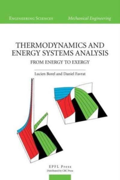 Favrat, D: Thermodynamics and Energy Systems Analysis
