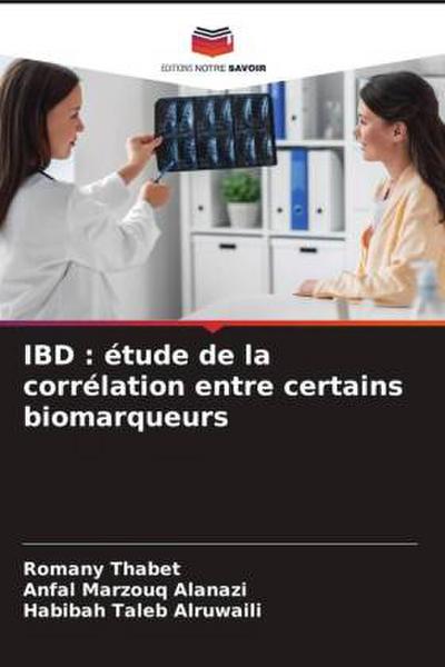 IBD : étude de la corrélation entre certains biomarqueurs