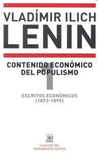 Escritos económicos 1, 1893-1899 : contenido económico del populismo