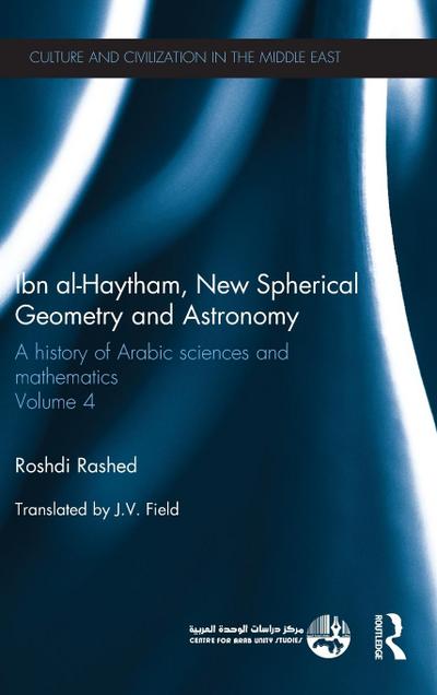 Ibn al-Haytham, New Astronomy and Spherical Geometry