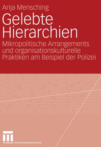 Gelebte Hierarchien
