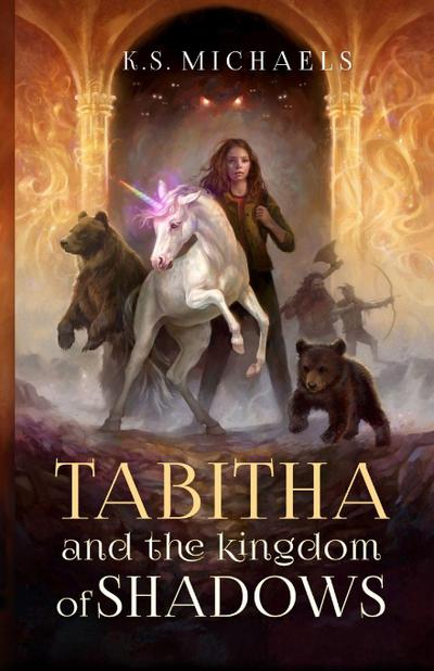 Tabitha and the Kingdom of Shadows 