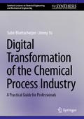 Digital Transformation of the Chemical Process Industry