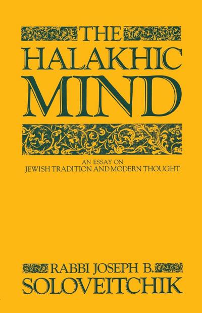 The Halakhic Mind