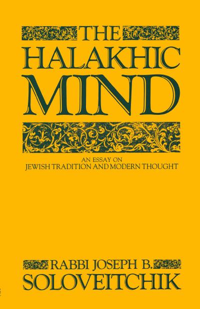 The Halakhic Mind