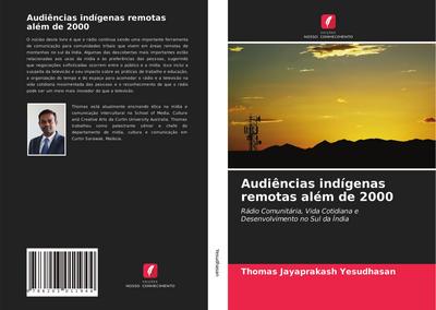 Audiências indígenas remotas além de 2000