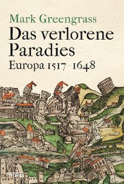 Das verlorene Paradies