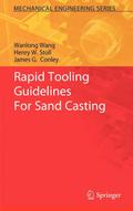 Rapid Tooling Guidelines for Sand Casting