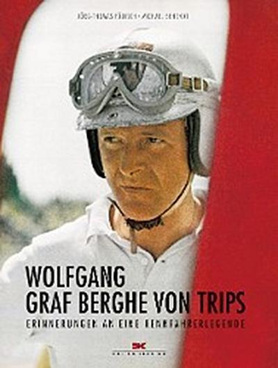 Wolfgang Graf Berghe von Trips