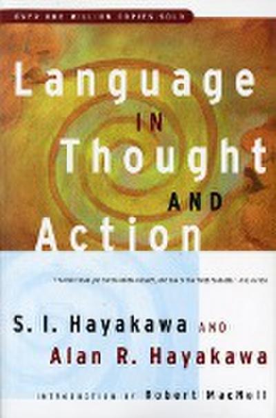 Language in Thought and Action