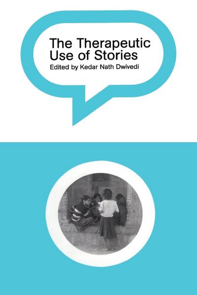 The Therapeutic Use of Stories