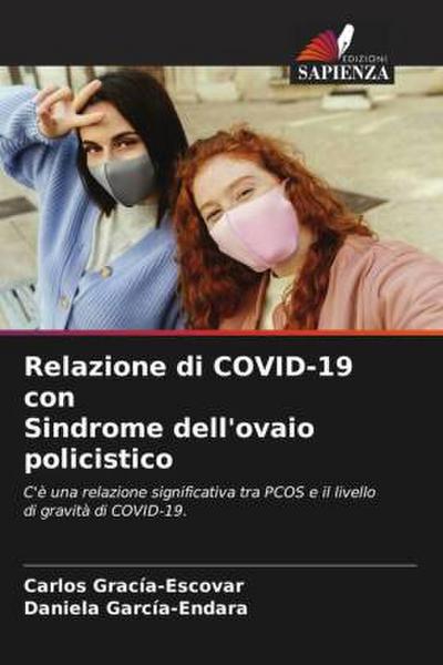 Relazione di COVID-19 con Sindrome dell’ovaio policistico