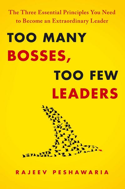 Peshawaria, R: Too Many Bosses, Too Few Leaders