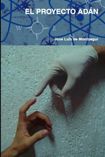 EL PROYECTO ADÁN