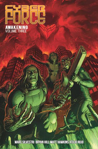 Cyber Force: Awakening Volume 3