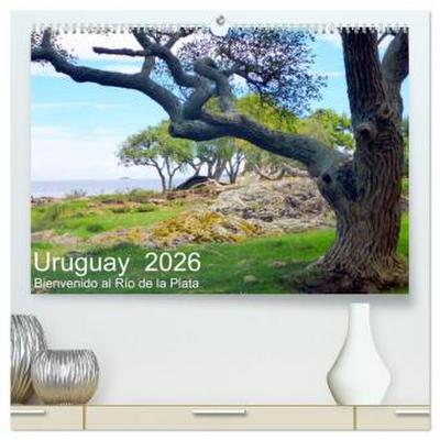 Uruguay - Bienvenido al Río de la Plata (hochwertiger Premium Wandkalender 2026 DIN A2 quer), Kunstdruck in Hochglanz