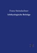 Ichthyologische Beiträge