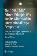 The 1998-2000 Eritrea-Ethiopia War and Its Afterma
